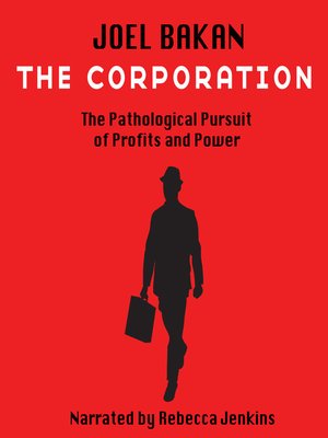the corporation the pathological pursuit of profit and power pdf